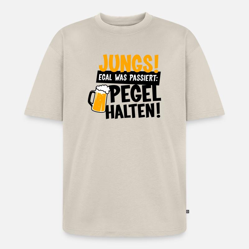 Jungs Pegel halten Party - Unisex Premium Oversized Bio T-Shirt - Beige
