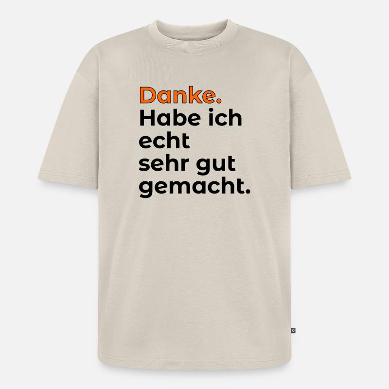 EIGENLOB KOMPLIMENTE - Unisex Premium Oversized Bio T-Shirt - Beige