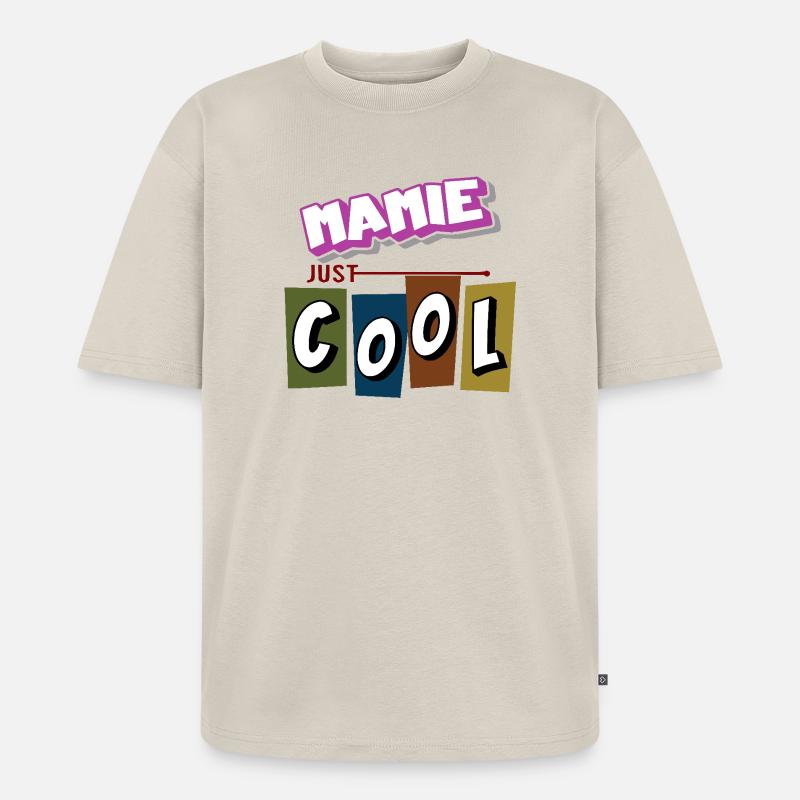 Oma einfach cool - Unisex Premium Oversized Bio T-Shirt - Beige