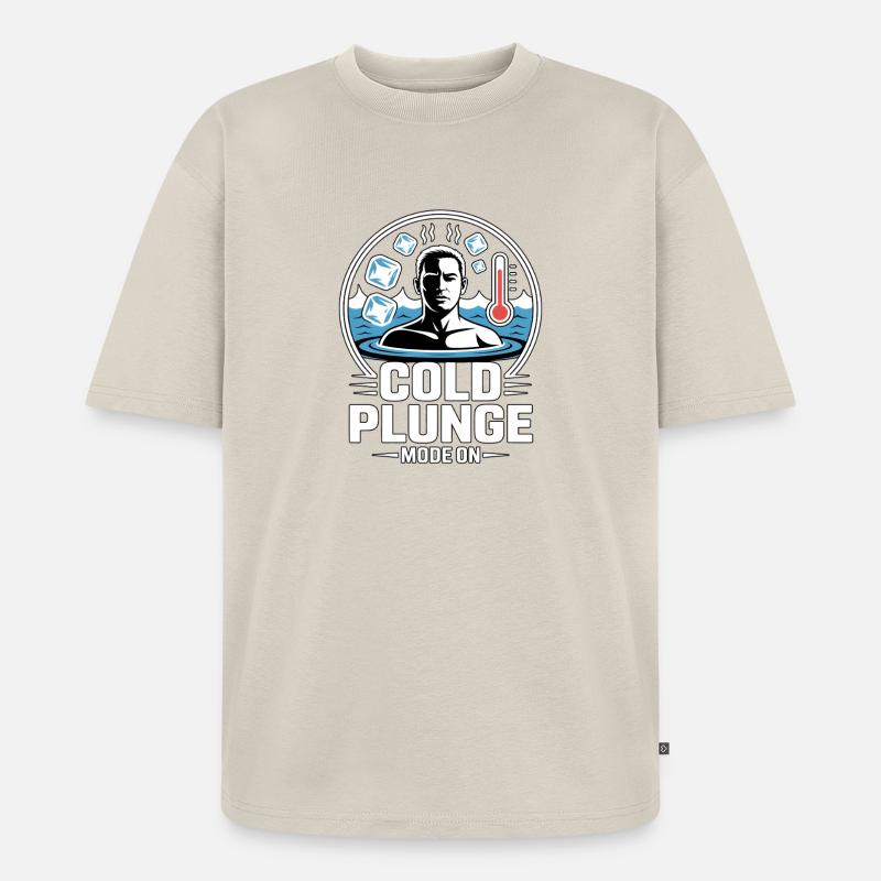 Cold Plunge Mode On Eisbaden - Unisex Premium Oversized Bio T-Shirt - Beige