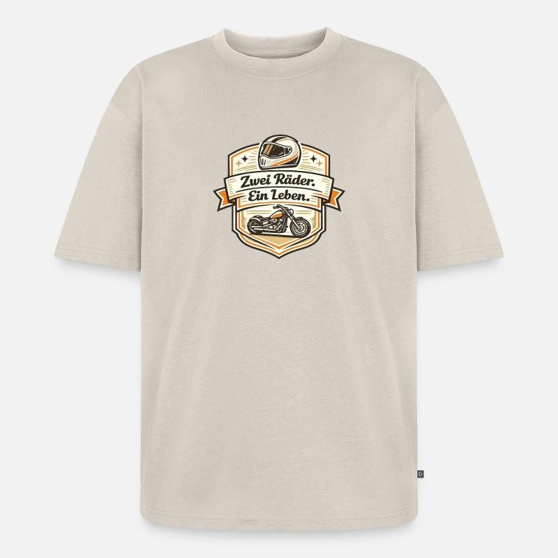 Zwei Räder Ein Leben - Unisex Premium Oversized Bio T-Shirt - Beige