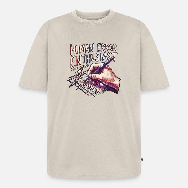 Human Error Enthausiast - Unisex Premium Oversized Bio T-Shirt - Beige
