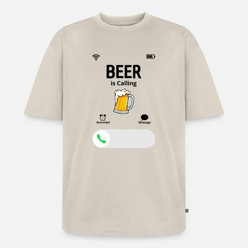 Das Bier ruft - Unisex Premium Oversized Bio T-Shirt - Beige