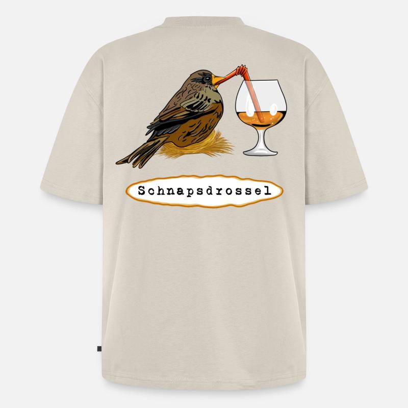 Stößchen! Schnapsdrossel - Unisex Premium Oversized Bio T-Shirt - Beige