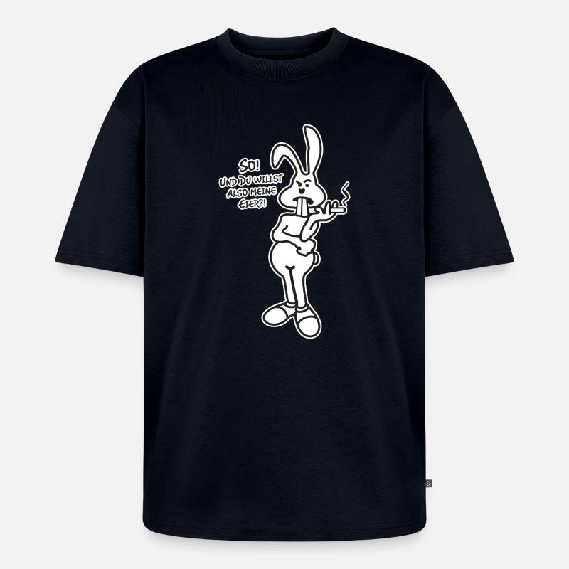 Osterhase Spruch - Unisex Premium Oversized Bio T-Shirt - Navy