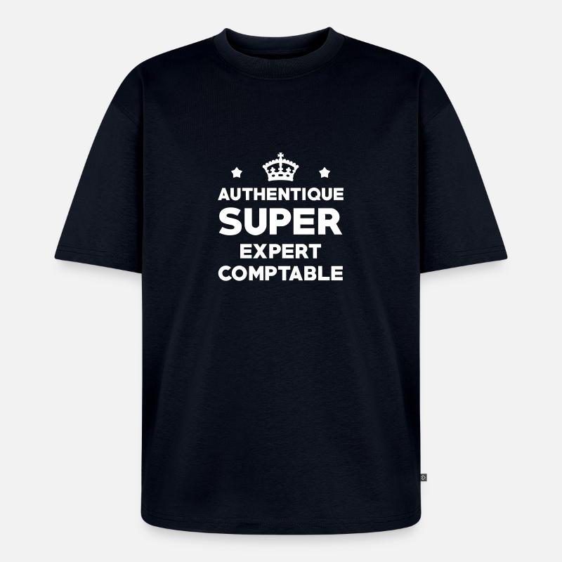 Expert Comptable / Comptabilité / Comptable / - T-shirt Premium bio oversize Unisexe - bleu marine