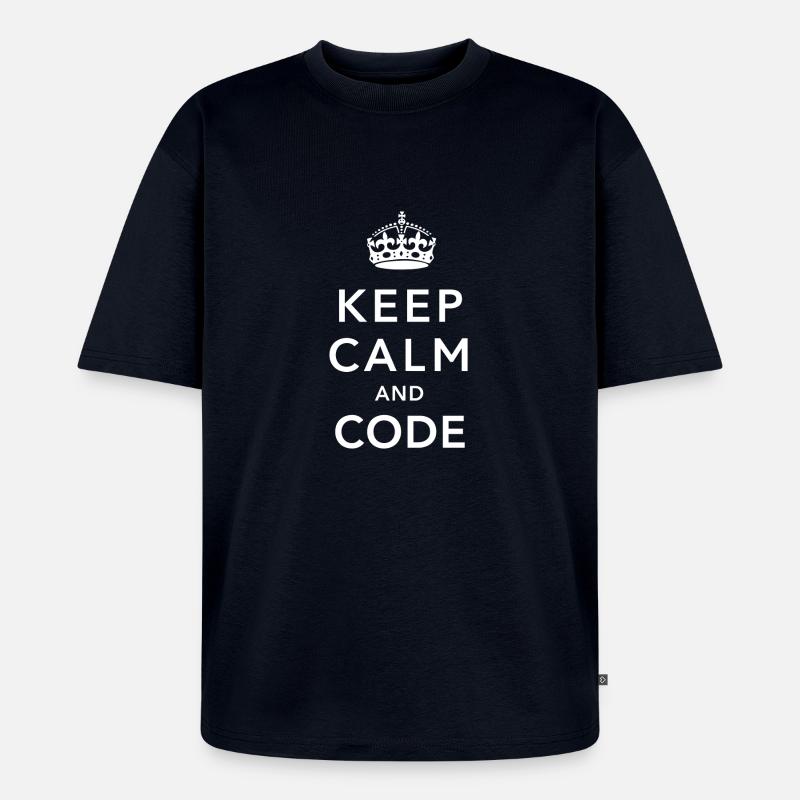CALM DOWN AND CODE - T-shirt Premium bio oversize Unisexe - bleu marine