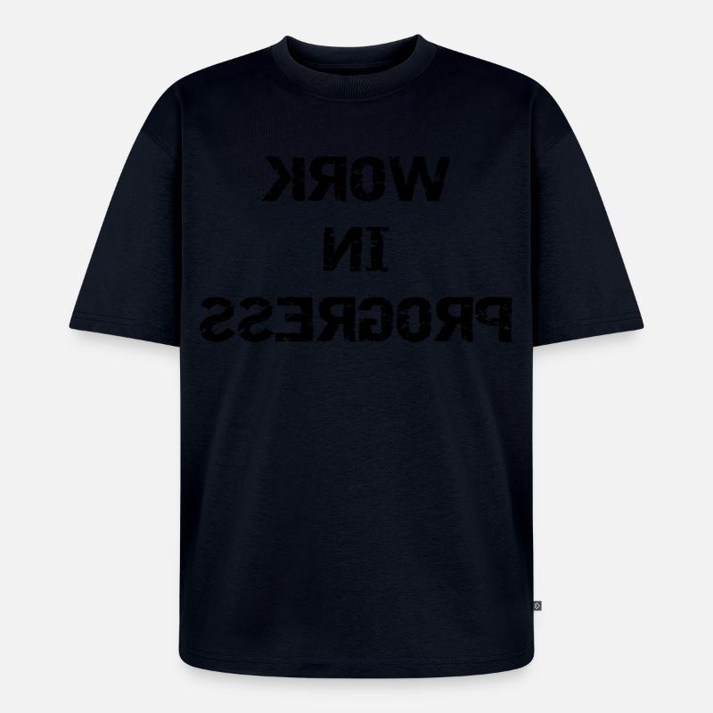 WORK IN PROGRESS - gespiegelt - Unisex Premium Oversized Bio T-Shirt - Navy