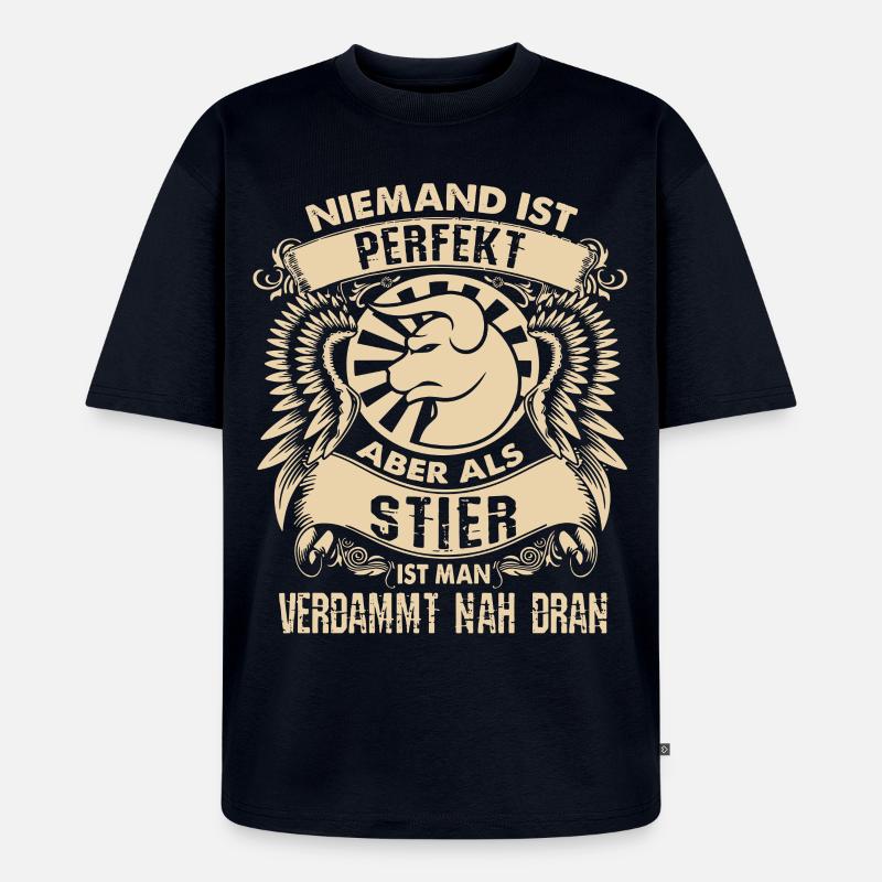 Sternzeichen Stier - ist perfekt - Unisex Premium Oversized Bio T-Shirt - Navy
