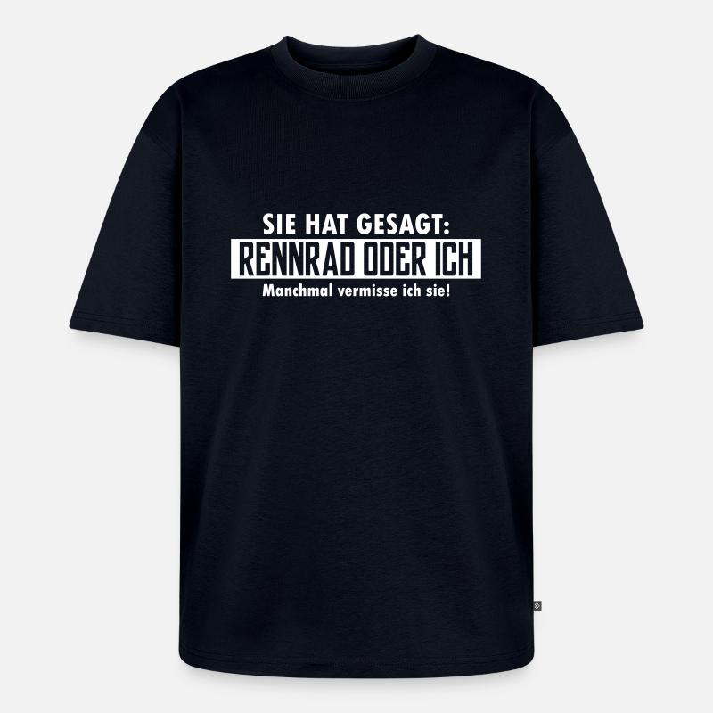 rennrad oder ich - Unisex Premium Oversized Bio T-Shirt - Navy