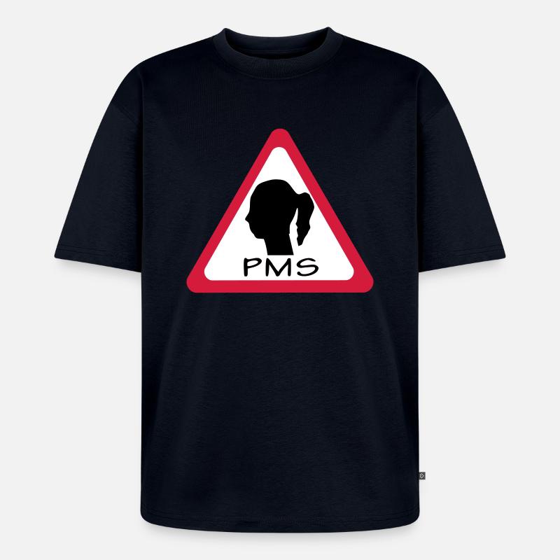 pms warning - Unisex Premium Oversized Bio T-Shirt - Navy