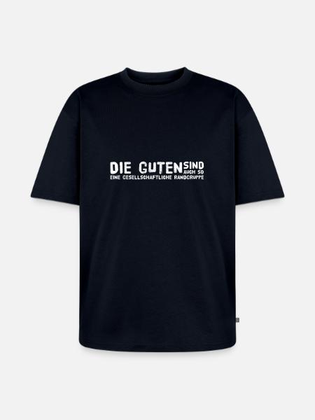Lustiger Spruch - Unisex Premium Oversized Bio T-Shirt - Navy