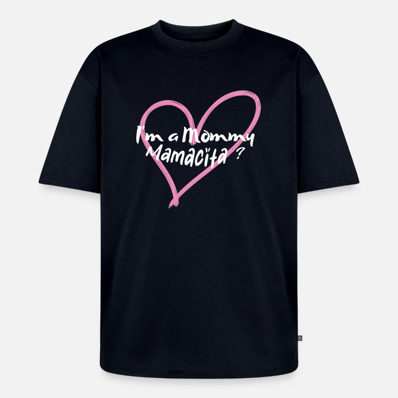 Mama oder Mamacita? - Unisex Premium Oversized Bio T-Shirt - Navy