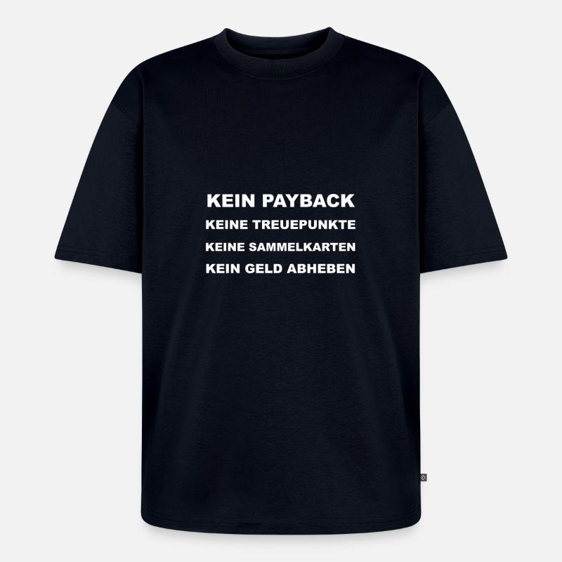 Einkaufshelfer (Payback, Punkte, Karten, Geld) - Unisex Premium Oversized Bio T-Shirt - Navy