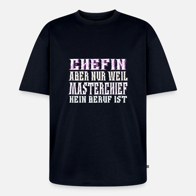 Masterchief Chefin - Unisex Premium Oversized Bio T-Shirt - Navy