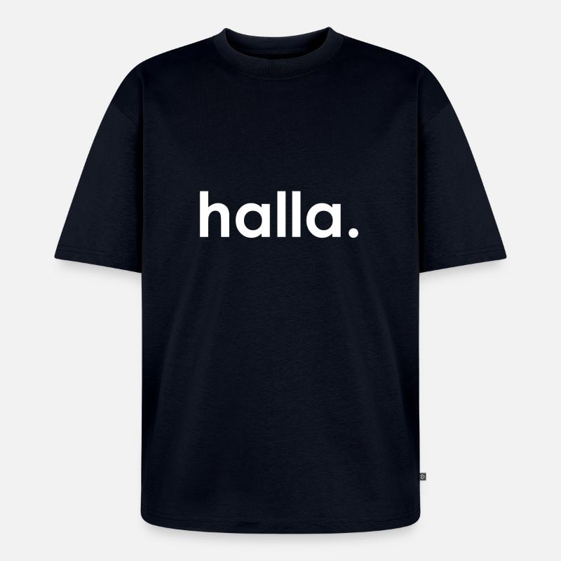 Halla blanc - T-shirt Premium bio oversize Unisexe - bleu marine