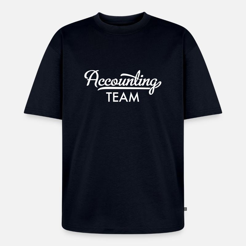 Équipe de comptabilité - T-shirt Premium bio oversize Unisexe - bleu marine