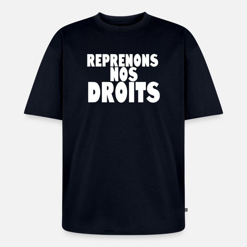Reprenons nos doits - T-shirt Premium bio oversize Unisexe - bleu marine