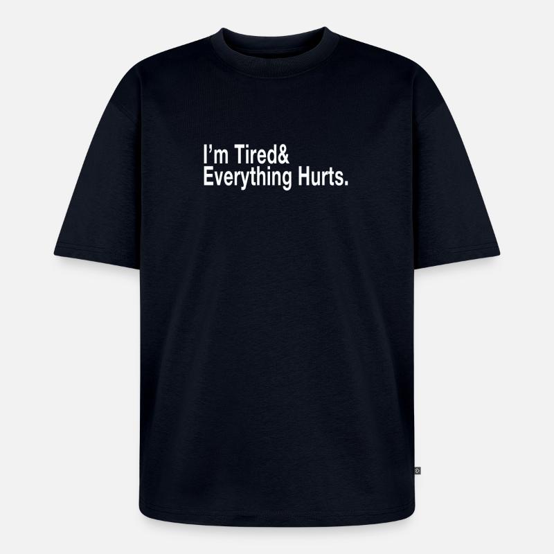 Ich bin müde - Unisex Premium Oversized Bio T-Shirt - Navy