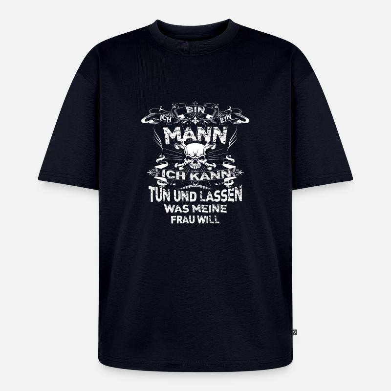 Ich bin ein Mann - Unisex Premium Oversized Bio T-Shirt - Navy