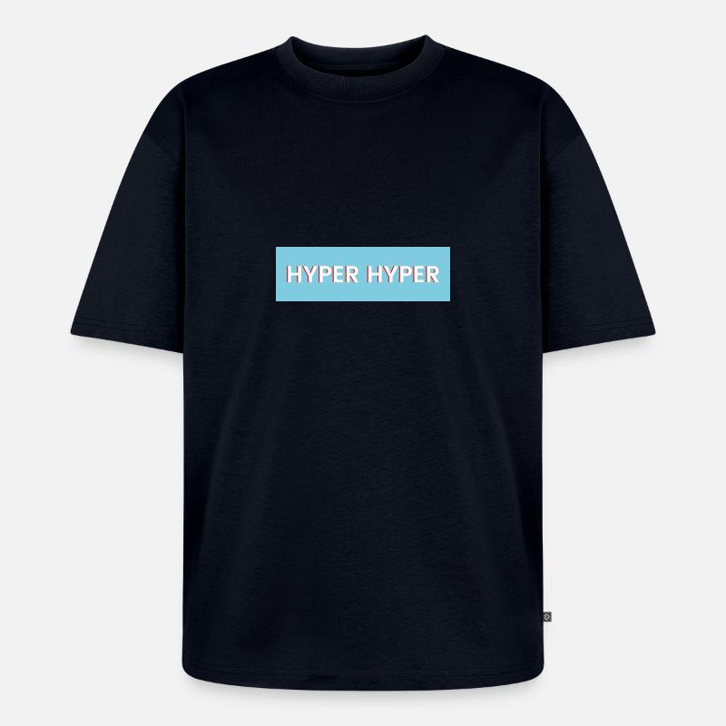HYPER HYPER - Unisex Premium Oversized Bio T-Shirt - Navy