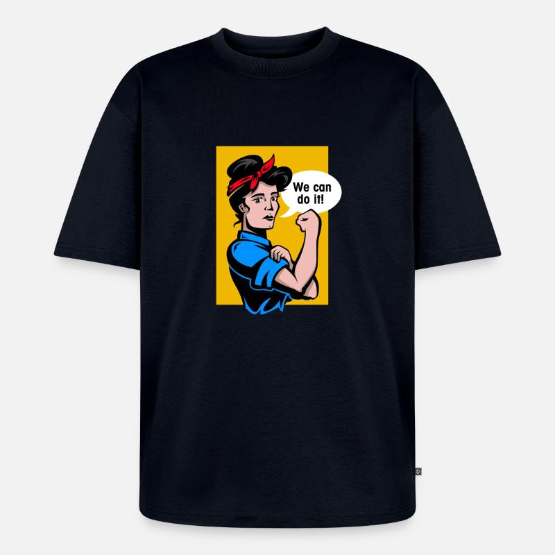 we can do it - Unisex Premium Oversized Bio T-Shirt - Navy