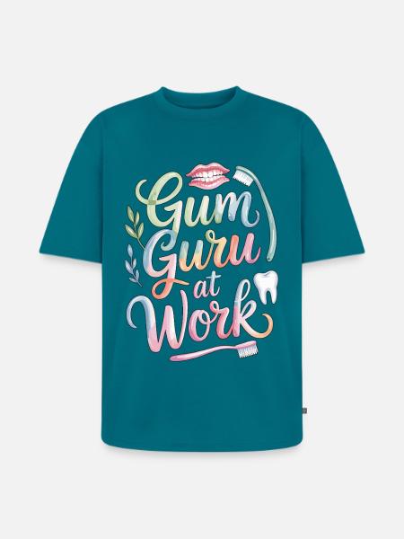 Periodontist Gum Guru At Work Dental Health Care - Unisex Premium Oversized Organic T-Shirt - petrol