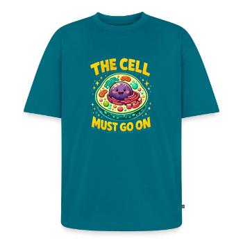 Die Zelle muss weiter | Biologie Humor - Unisex Premium Oversized Bio T-Shirt - Petrol - Vorne - AI Model Male 185 light (185cm)
