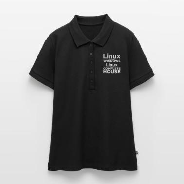 Linux non è Windows! Linux è una casa completa! Polo ecologica premium da donna