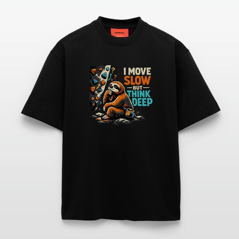 Sloth Bouldering - I move slow but think deep Heavyweight T-Shirt - made by SPREAD 