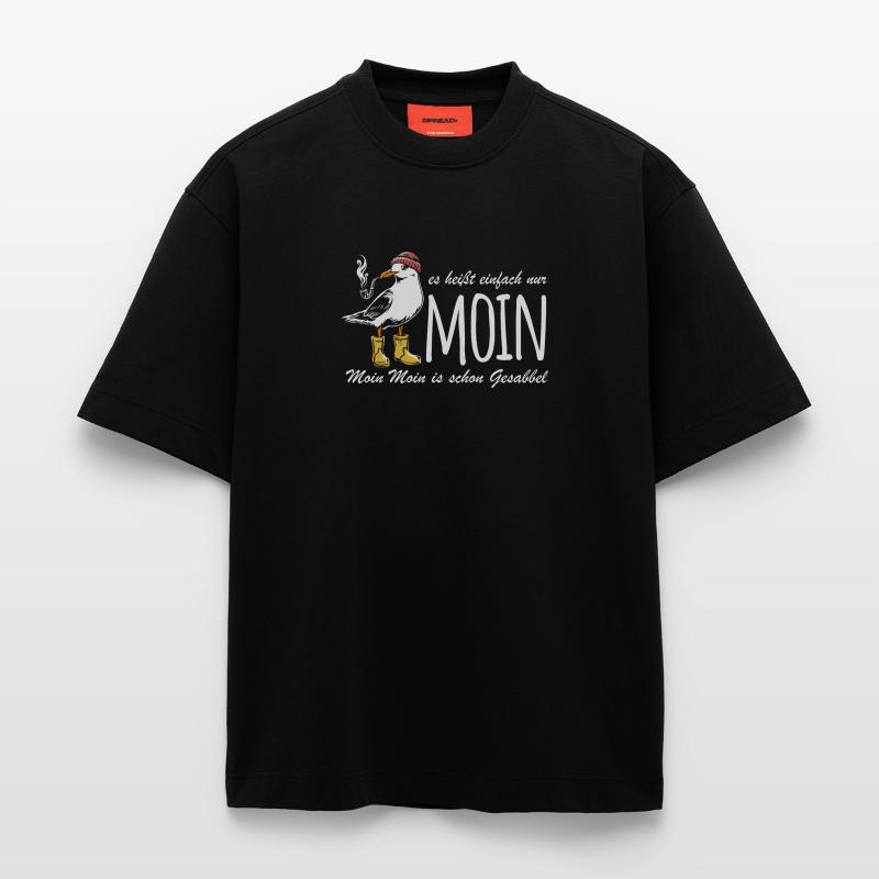 Möwe - Es heißt einfach nur Moin - Spruch Heavyweight T-Shirt - made by SPREAD 
