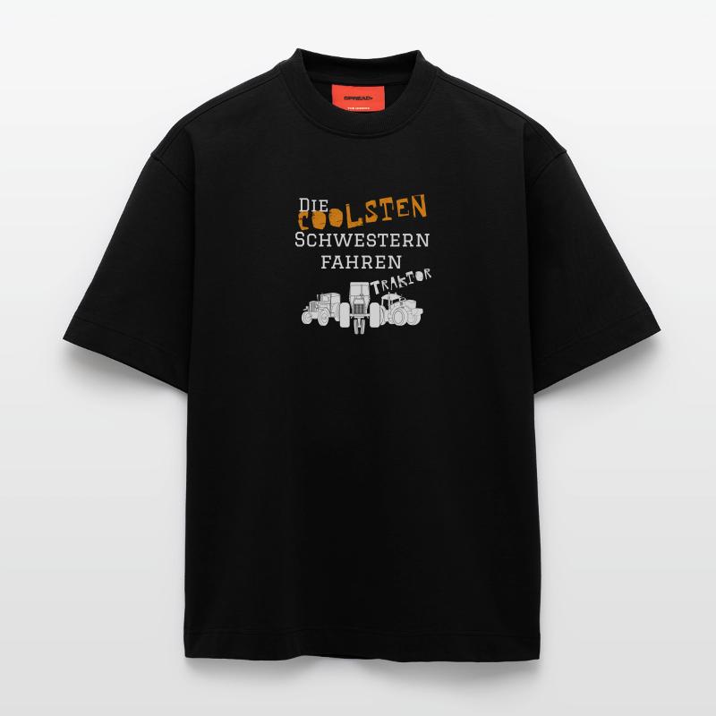 Die coolsten Schwester Traktor Heavyweight T-Shirt - made by SPREAD 