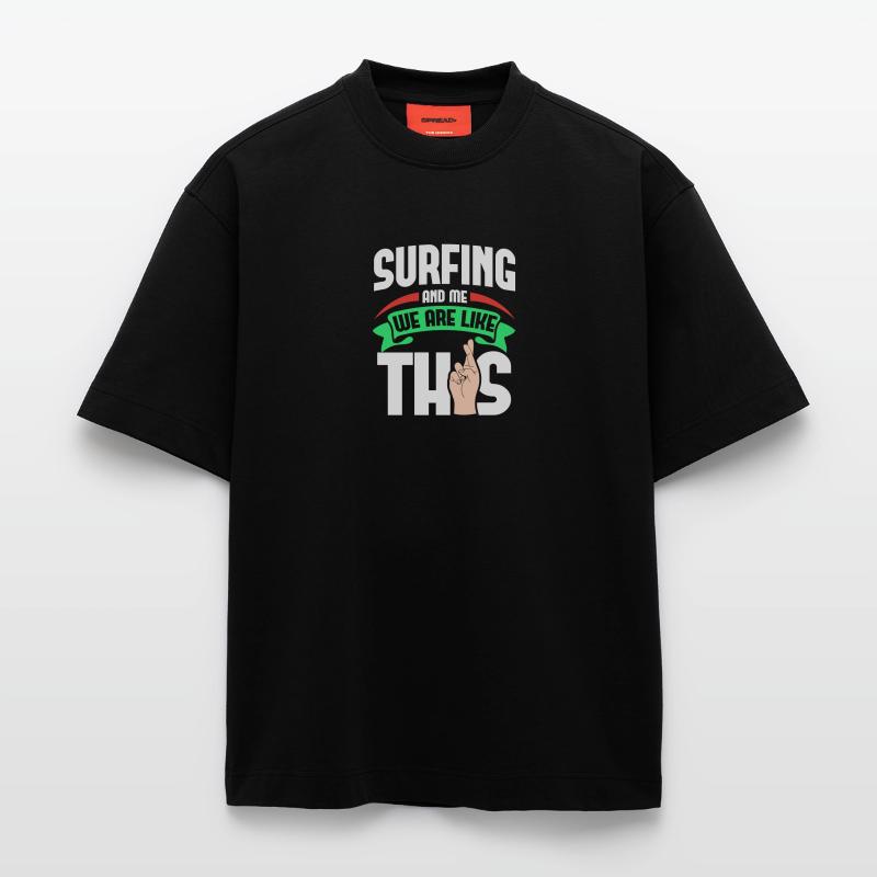 Surfer moi, c’est comme T-shirt bio épais oversize fabriqué en UE
