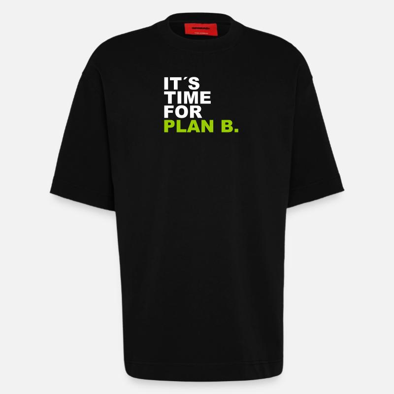 It´s Time for Plan B. - Heavyweight T-Shirt - made by SPREAD  - SOLID BLACK