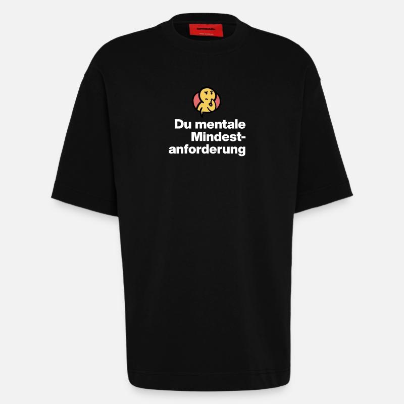 DU MENTALE MINDSTFORDERUNG. SARKASMUS GESCHENK  - Heavyweight T-Shirt - made by SPREAD  - SOLID BLACK