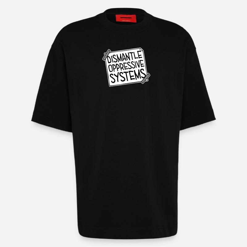 Dismantle Oppressive Systems Activism Statement - Heavyweight T-Shirt - made by SPREAD  - SOLID BLACK