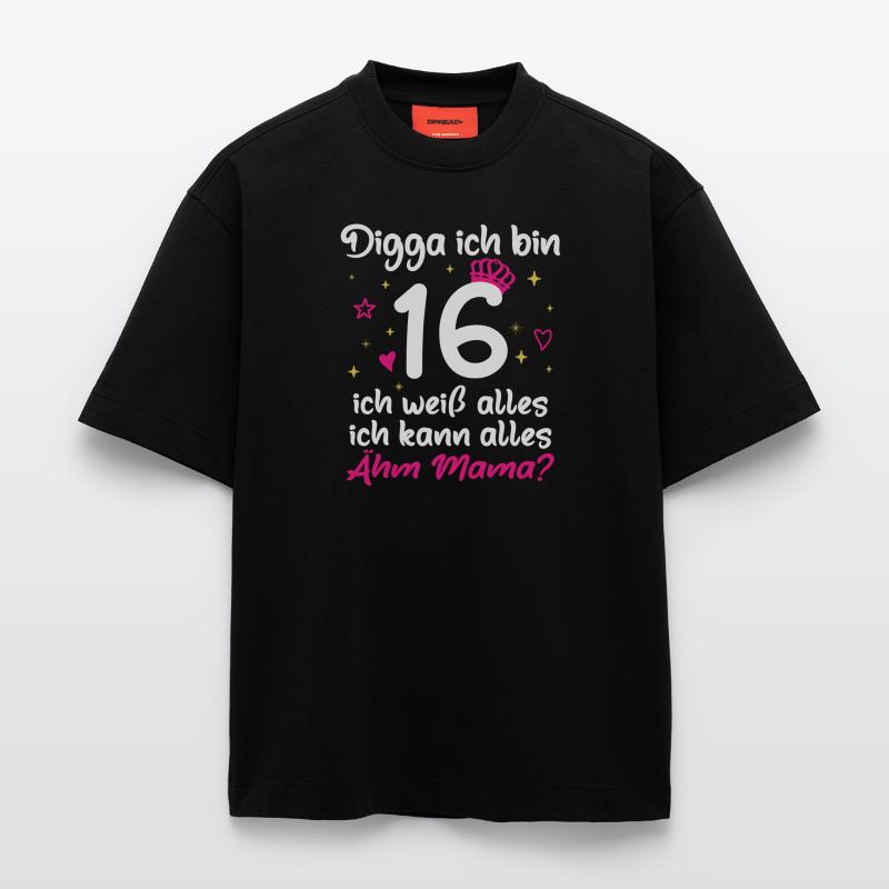 16. Geburtstag Mädchen Digga ich bin 16 Heavyweight T-Shirt - made by SPREAD 