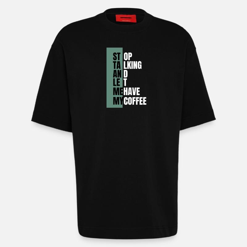 Stop Talking – Need Coffee First - Heavyweight T-Shirt - made by SPREAD - SOLID BLACK