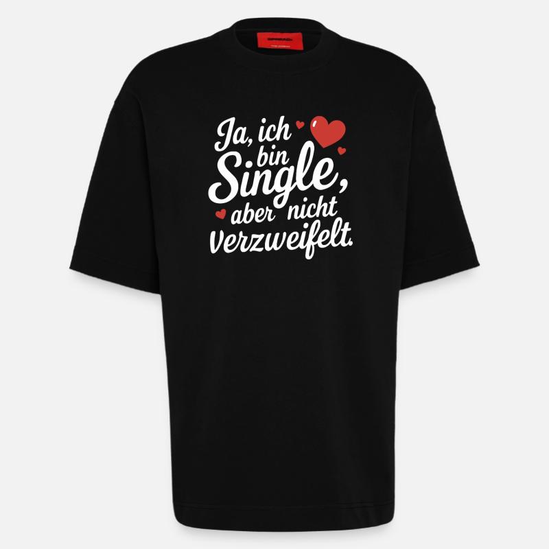 Ja ich bin Single Flirt Spruch - Heavyweight T-Shirt - made by SPREAD - SOLID BLACK