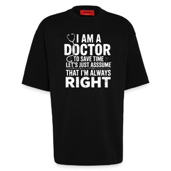 Ich bin Doktor – Zeit retten Spruch - Heavyweight T-Shirt - made by SPREAD  - SOLID BLACK - Vorne - Fiona (171cm)