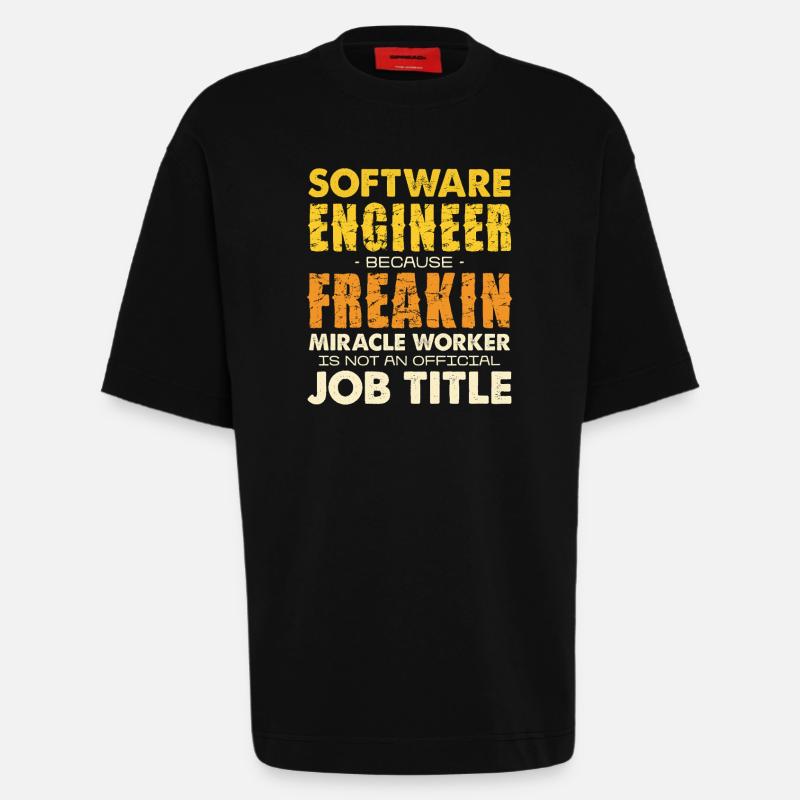 Software Engineer Freakin Miracle Worker - Heavyweight T-Shirt - made by SPREAD  - SOLID BLACK