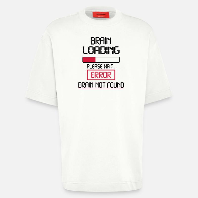 brain loading error - Heavyweight T-Shirt - made by SPREAD  - OFF WHITE