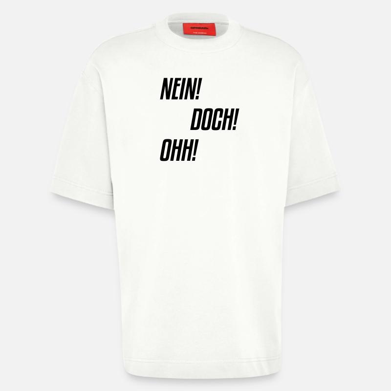nein doch ohh - Heavyweight T-Shirt - made by SPREAD  - OFF WHITE