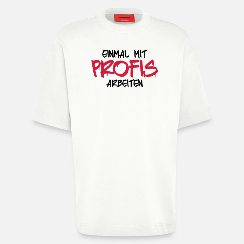 einmal mit profis arbebiten - Heavyweight T-Shirt - made by SPREAD - OFF WHITE