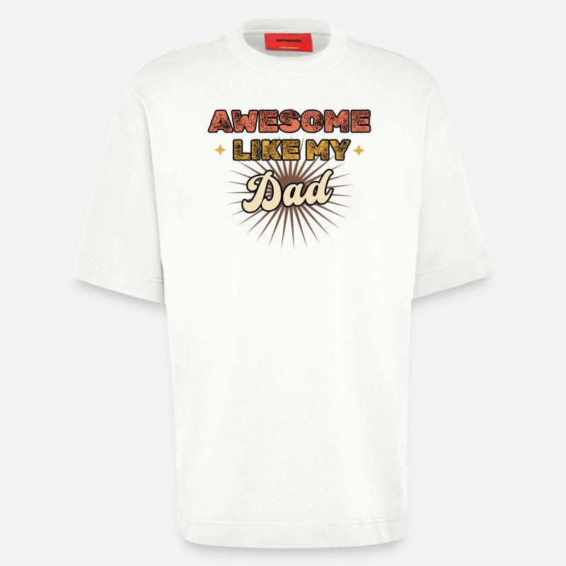 Génial comme mon père - T-shirt bio épais oversize fabriqué en UE - OFF WHITE