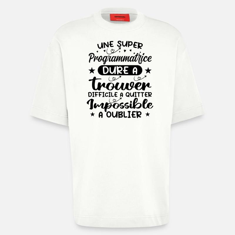 Une Super Programmatrice - Cadeau programmatrice - T-shirt bio épais oversize fabriqué en UE - OFF WHITE