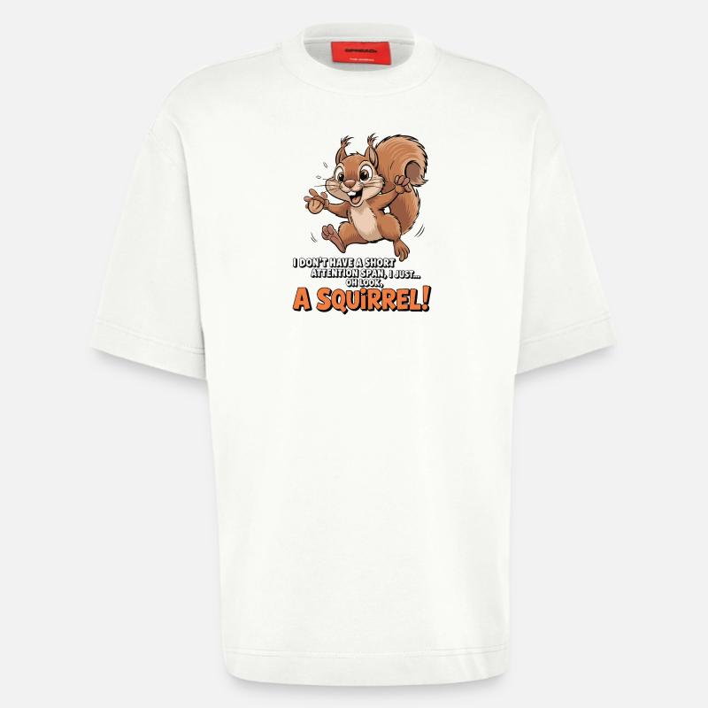ADHS? Oh schau, ein Eichhörnchen! - Heavyweight T-Shirt - made by SPREAD  - OFF WHITE