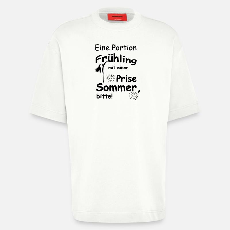 Frühling & Sommer Sprüche, Geschenk, Fun - Heavyweight T-Shirt - made by SPREAD  - OFF WHITE