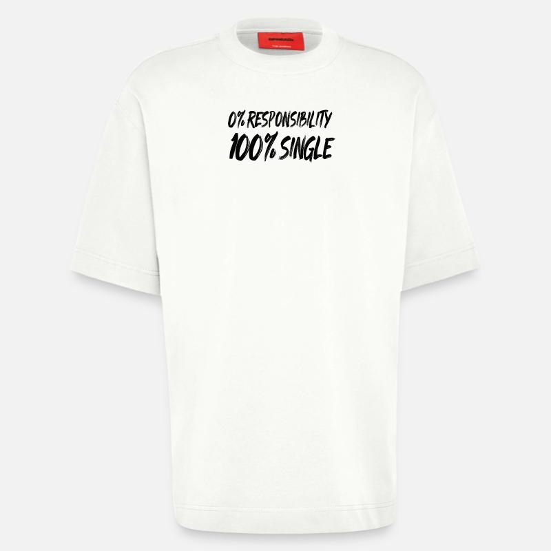 0 % de responsabilité, 100 % de célibataire - T-shirt bio épais oversize fabriqué en UE - OFF WHITE