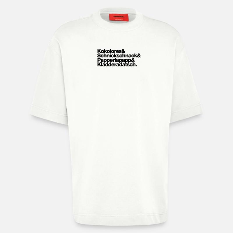 Kokolores Schnickschnack Papperlapapp - Heavyweight T-Shirt - made by SPREAD - OFF WHITE